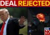 Trump REJECTS Iran's Latest Peace Proposal