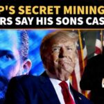 Trump Sons BLASTED Over Ties to Billion Dollar Mining Deal Trump's Billion-Dollar Deal EXPLODES: Insiders FURIOUS Over Don Jr And Eric's Secret Windfall