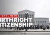 Birthright citizenship ruling met with promises of pushback amid 'birth tourism'