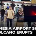 LIVE | Jakarta Airport Chaos: Anak Krakatau Eruption Grounds 209 Flights